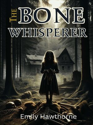 cover image of The Bone Whisperer
